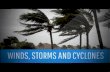 Wind, storms and cyclones ppt