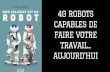 40 robots capables de faire votre travail aujourd'hui