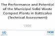 The Performance and Potential of the Municipal Solid Waste Compost Plants in Batticaloa (Technical Assessment)