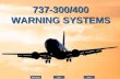 B737-300/400 Warning systems