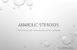 Anabolic steroids teachback