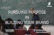 SHRM 2016 Pursuing Purpose in Building Your Brand