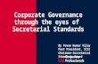 Corporate Governance through the eyes of Secretarial Standards