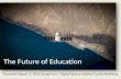 Digital Fluency Faculty Workshop - Future of Education