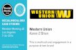 Western Union: This is multicultural engagement in a purpose-driven brand, presented by Karen O'Brien
