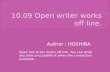 1009 open writer works off line.