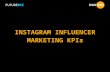 Instagram Influencer Marketing KPIs