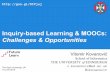Inquiry-based Learning & MOOCs: Challenges & Opportunities