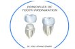 Prienciple of tooth prepration