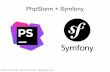 SymfonyCon Berlin 2016 - Symfony Plugin for PhpStorm - 3 years later