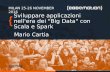 Sviluppare applicazioni nell'era dei "Big Data" con Scala e Spark - Mario Cartia - Codemotion Milan 2016