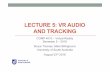 COMP 4010 Lecture5 VR Audio and Tracking