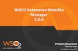 WSO2 Product Release Webinar: WSO2 Enterprise Mobility Manager 2.0