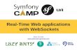 Real-Time Web applications with WebSockets
