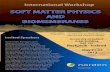 Workshop on Soft matter Physics and Biomembranes