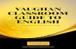 Vaughan Classroom Guide to English