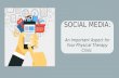 Social Media: An Important Aspect for Your Physical Therapy Clinic
