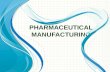 Pharmaceutical industry and unit process