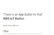 AWS IoT Button - AWS August Webinar Series
