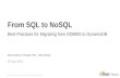 SQL to NoSQL   Best Practices with Amazon DynamoDB - AWS July 2016 Webinar Series