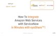 How to Integrate Amazon Web Services with ServiceNow in Minutes with eyeShare
