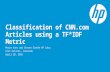 Classification of CNN.com Articles using a TF*IDF Metric