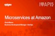 I Love APIs 2015: Microservices at Amazon