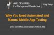 Why You Need Automated and Manual Mobile App Testing
