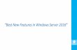 Best new features in windows server 2016