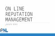 On line reputation management mod. 1 v1