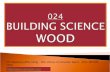 Building science wood