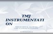 Tmj instrumentation /certified fixed orthodontic courses by Indian dental academy