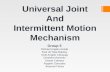 Universal joint and intermittent motion mechanism