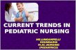 Current trends in pediatric nursing