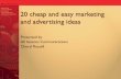 20 cheap and easy marketing and advertising ideas