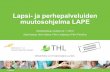 LAPE-muutosohjelman esittely THL-torstaissa 24.11.2016