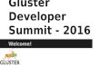 Welcome to Gluster Developer Summit 2016