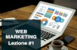 Web marketing - 1 Introduzione al corso