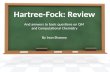 Hartree-Fock Review