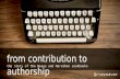 London Community Summit - From Contribution to Authorship
