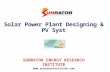 Solar Power Plant Design and PV Syst