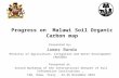 Progress on Malawi Soil Organic Carbon map