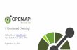 9 Months and Counting with Jeff Borek of IBM OpenAPI Meetup 2016 09 15