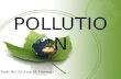 Pollution and Environmental Law: Pollution Control in the Philippines