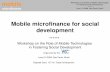 Mobile microfinance for social development mobile