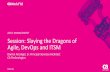 Slaying the Dragons of Agile, DevOps and ITSM Information Flow