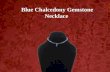 Blue chalcedony gemstone necklace