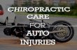 Chiropractic Care For Auto Injuries