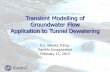 Transient Modelling of Groundwater Flow, Application to Tunnel Dewatering