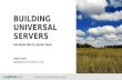 Building Universal Servers (On-prem meets Azure PAAS)